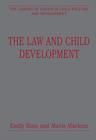 The Law and Child Development - Book