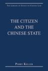 The Citizen and the Chinese State - Book