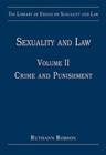 Sexuality and Law : Volume II: Crime and Punishment - Book