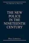 The New Police in the Nineteenth Century - Book