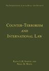 Counter-Terrorism and International Law - Book