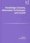 The Knowledge Economy, Information Technologies and Growth - Book