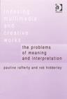 Indexing Multimedia and Creative Works : The Problems of Meaning and Interpretation - Book