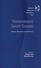 Transnational Social Spaces : Agents, Networks and Institutions - Book