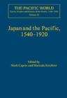 Japan and the Pacific, 1540-1920 : Threat and Opportunity - Book