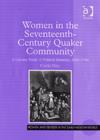 Women in the Seventeenth-Century Quaker Community : A Literary Study of Political Identities, 1650–1700 - Book