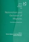 Nationalism and Exclusion of Migrants : Cross-National Comparisons - Book