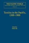 Textiles in the Pacific, 1500-1900 - Book