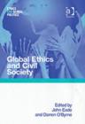 Global Ethics and Civil Society - Book