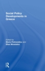 Social Policy Developments in Greece - Book