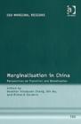 Marginalisation in China : Perspectives on Transition and Globalisation - Book