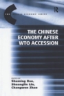 The Chinese Economy after WTO Accession - Book