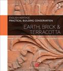 Practical Building Conservation: Earth, Brick and Terracotta - Book