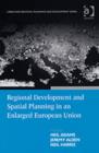 Regional Development and Spatial Planning in an Enlarged European Union - Book