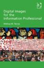 Digital Images for the Information Professional - Book