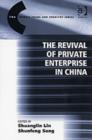 The Revival of Private Enterprise in China - Book