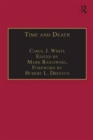 Time and Death : Heidegger's Analysis of Finitude - Book