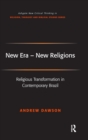 New Era - New Religions : Religious Transformation in Contemporary Brazil - Book
