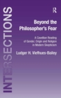Beyond the Philosopher's Fear : A Cavellian Reading of Gender, Origin and Religion in Modern Skepticism - Book