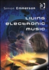 Living Electronic Music - Book