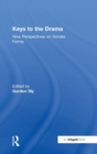 Keys to the Drama : Nine Perspectives on Sonata Forms - Book