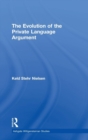 The Evolution of the Private Language Argument - Book