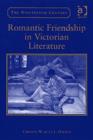 Romantic Friendship in Victorian Literature - Book