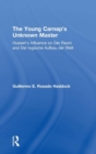 The Young Carnap's Unknown Master : Husserl’s Influence on Der Raum and Der logische Aufbau der Welt - Book