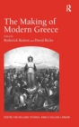 The Making of Modern Greece : Nationalism, Romanticism, and the Uses of the Past (1797–1896) - Book