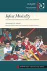 Infant Musicality : New Research for Educators and Parents - Book