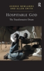 Hospitable God : The Transformative Dream - Book