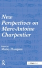New Perspectives on Marc-Antoine Charpentier - Book