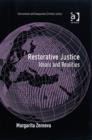 Restorative Justice : Ideals and Realities - Book