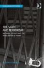 The State and Terrorism : National Security and the Mobilization of Power - Book
