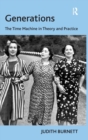 Generations : The Time Machine in Theory and Practice - Book