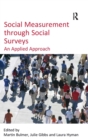 Social Measurement through Social Surveys : An Applied Approach - Book