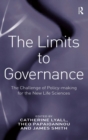 The Limits to Governance : The Challenge of Policy-Making for the New Life Sciences - Book
