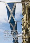 Social Policy for Social Work, Social Care and the Caring Professions : Scottish Perspectives - Book