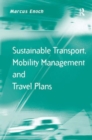 Sustainable Transport, Mobility Management and Travel Plans - Book