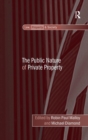 The Public Nature of Private Property - Book