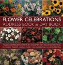 Flower Celebrations Address Book and Day Book Set - Book