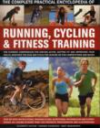 Complete Practical Encyclopedia of Running, Cycling & Fitness Training - Book
