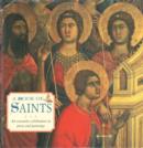 A Book of Saints: An Evocative Celebration in Prose and Painting - Book