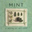 Mint : A Book of Recipes - Book