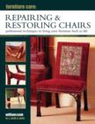 Furniture Care: Repairing & Restoring Chairs - Book