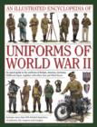 Illustrated Encyclopedia of Uniforms of World War II - Book