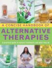 Concise Handbook of Alternative Therapies - Book