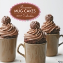 Microwave Mug Cakes: Calendar 2017 - Book