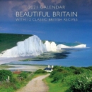 2021 Calendar: Beautiful Britain : With 12 classic British recipes - Book