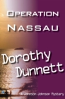 Operation Nassau : Dolly and the Doctor Bird ; Match For A Murderer - Book